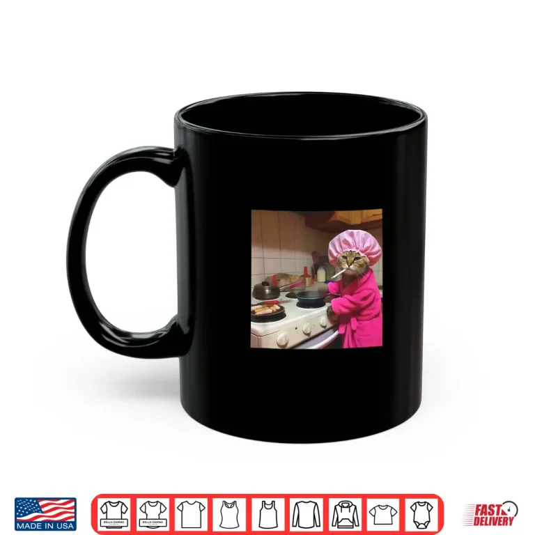 Mug Funny Cat Meme Housewife Cooking Hilarious Cats Shirt