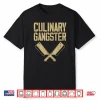 Funny Chef Art Restaurant Kitchen Food Cooking Shirt