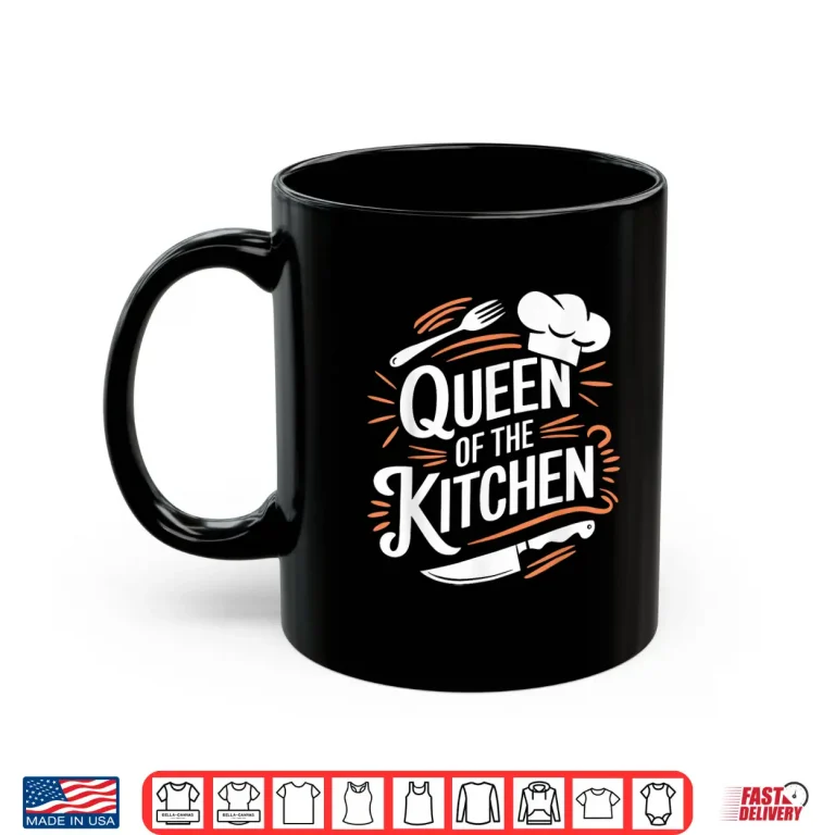 Mug Queen Of The Kitchen Culinary Cook Kitchen Cooking Chef Shirt
