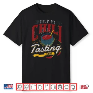 This Is My Chili Tasting Cook Off Competition Shirt