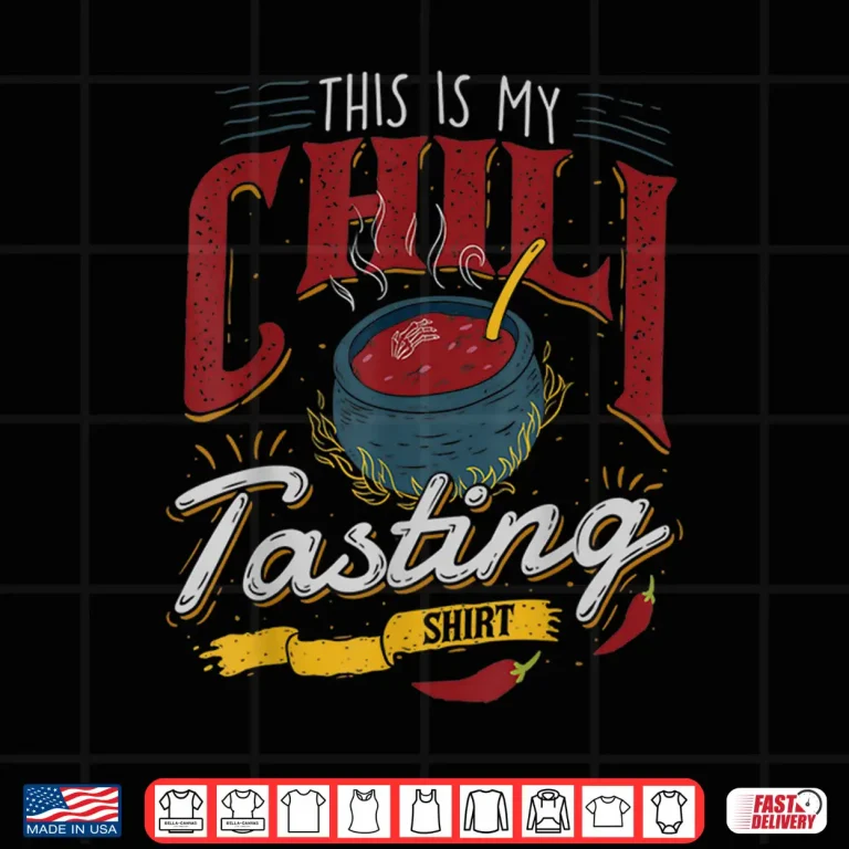 Design This Is My Chili Tasting Cook Off Competition Shirt
