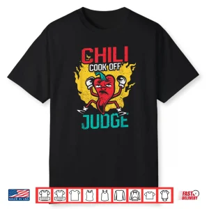 Chili Cook Off Judge Funny Mexican Mexico Cooking Chef Shirt