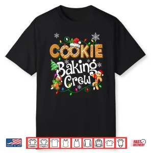 Cookie Baking Crew Cooking Lover Santa Xmas Gingerbread Shirt