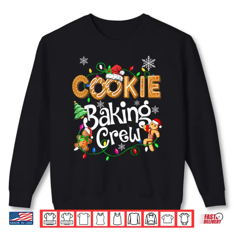 Sweatshirt Cookie Baking Crew Cooking Lover Santa Xmas Gingerbread Shirt