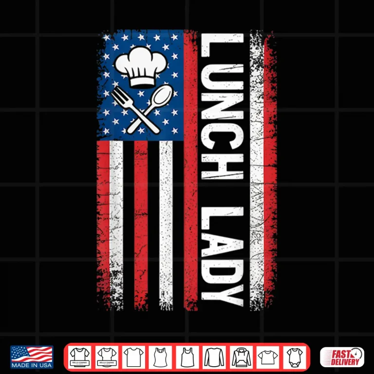 Design Cooking School Worker Cafeteria American USA Flag Lunch Lady Shirt