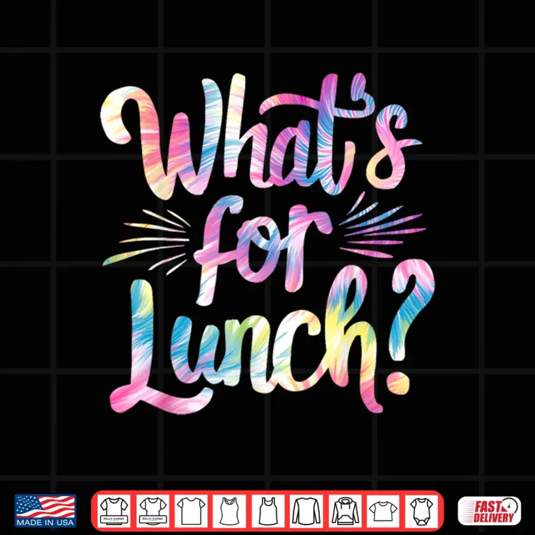 Design Lady Whats For Lunch Cooking And Kitchen Tie Dye Shirt