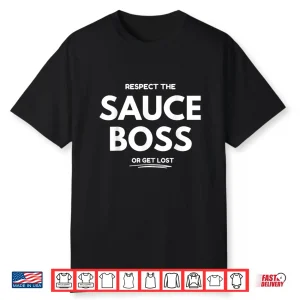 The Sauce Boss Professional Culinary Identity Shirt