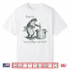 Thats It Youre Going In The Soup Funny Frog Meme Weirdcore Shirt