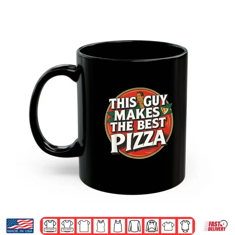 Mug This Guy Makes The Best Funny Pizza Maker Retro Food Lover Shirt