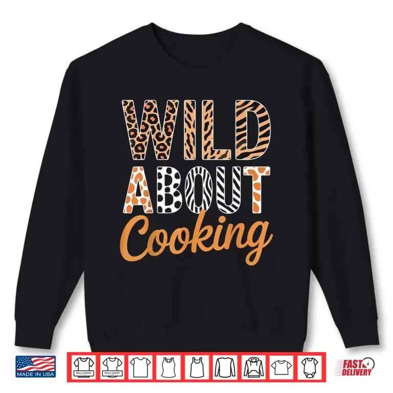 Sweatshirt Wild About Cooking With Exotic Patterns Professional Shirt
