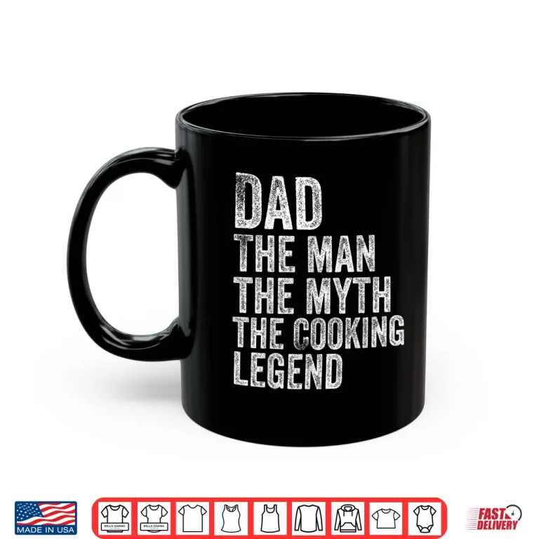 Mug Chef Dad Cooking Legend Home Cook Fathers Day Professional Shirt