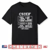 Funny Chef Cooking Gift Kitchen Food Professional Shirt
