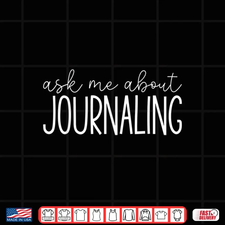 Design Ask Me About Journaling Funny Reporter Journalist Professional Shirt