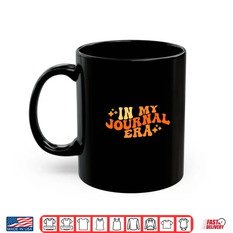 Mug In My Journal Era Ikebana Crafting Journaling Hobby Shirt