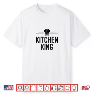 Kitchen King Funny Home Chef Professional Identity Shirt