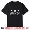 Planner Girl Journal Journaling Diary Planner Organiser Shirt