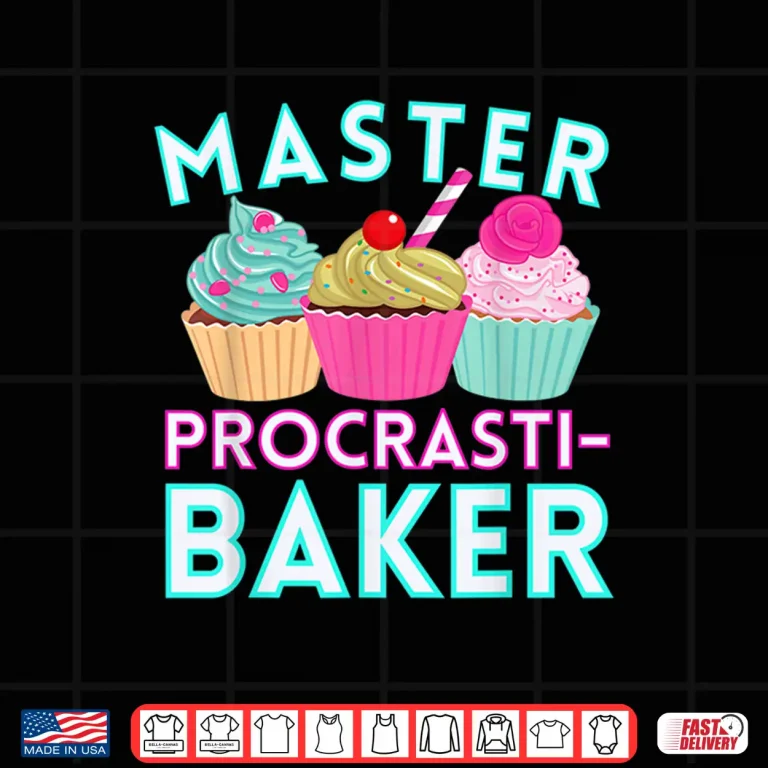 Design Master Procrastibaker Funny Baking Home Baker Pastry Chef Shirt