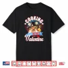 Valentines Day Cooking Is My Valentine Chef Home Cook Shirt