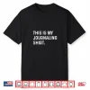 This Is My Journaling Journal Write Writing Feelings Shirt