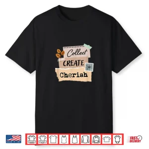 Vintage Scrapbooking Junk Journaling For Creative Minds Shirt