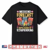 Weekend Forecast One Hundred Percent Chance Of Scrapbooking Shirt