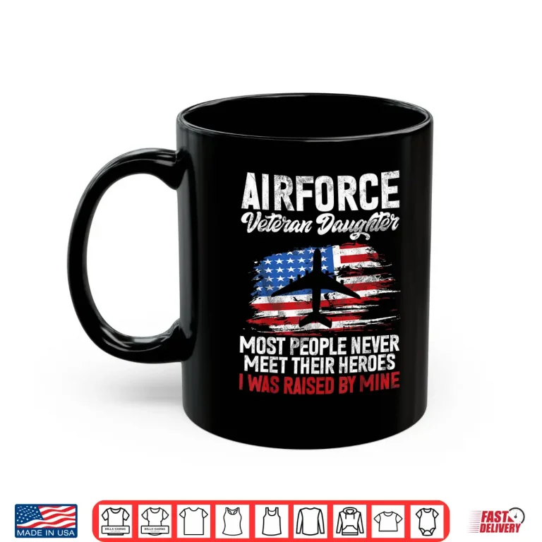 Mug Airforce Veteran Daughter Memorial Day Granddaughter Professional Shirt