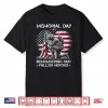 Memorial Day Remembering Our Fallen Heroes Patriotic Us Flag Shirt