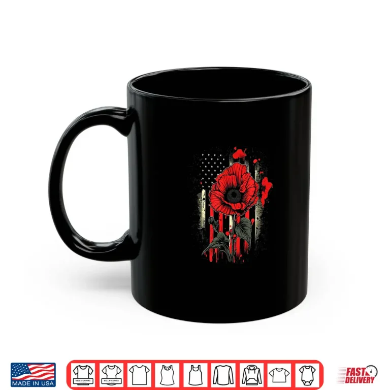 Mug Memorial Day Red Poppy Flower American Flag USA July Fourth Shirt