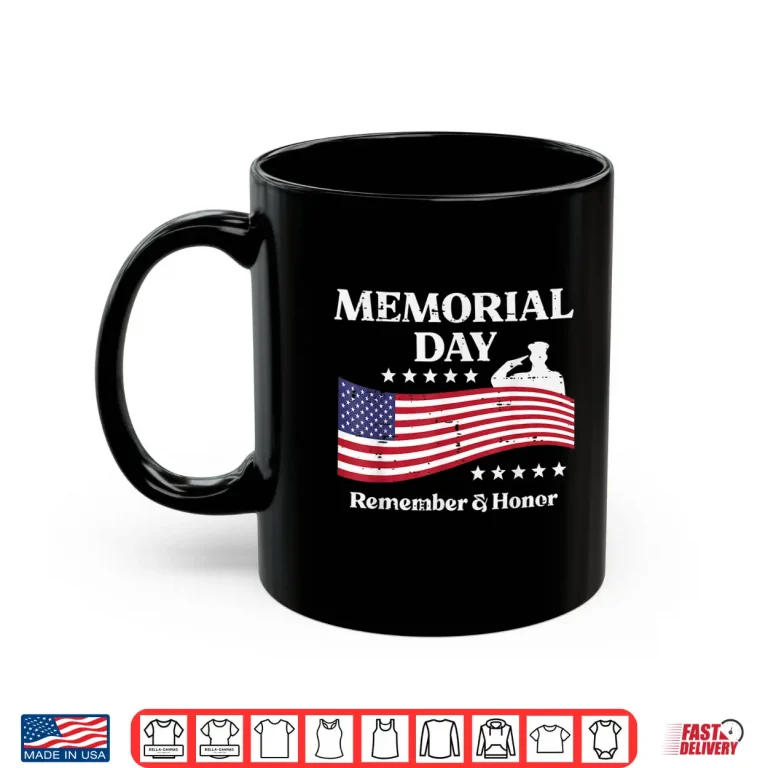 Mug Memorial Day USA Flag Remember Honor Patriot Modern Shirt