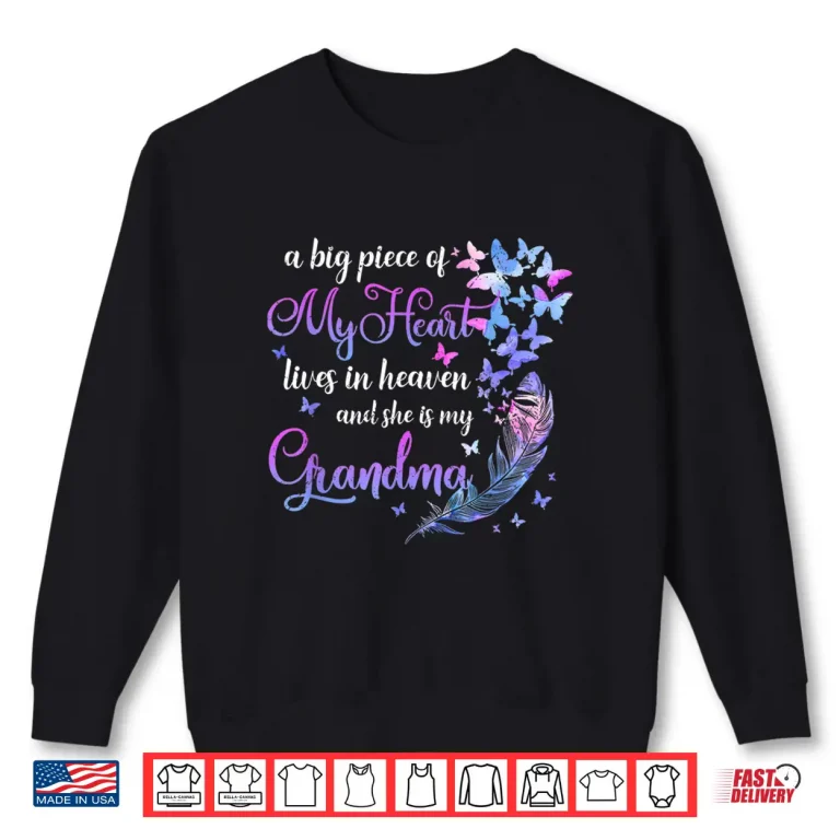 Sweatshirt My Grandma Lives In Heaven Memorial Quotes Grandchild Shirt