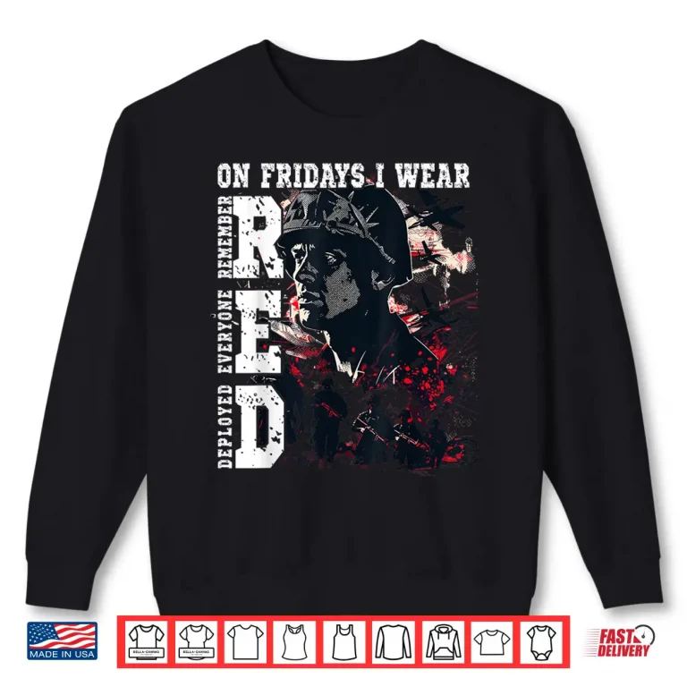 Sweatshirt On Fridays I Wear Red USA Support American Troops Shirt