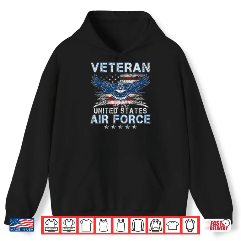 Hoodie Proud US Air Force Veteran USA Flag Patriotic Vintage Shirt