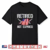 Retired Not Expired Veteran Backprint Professional Identity Shirt