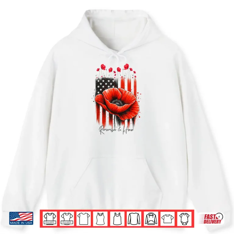 Hoodie Veterans Day Twenty Twenty Five USA Red Poppy Military Shirt