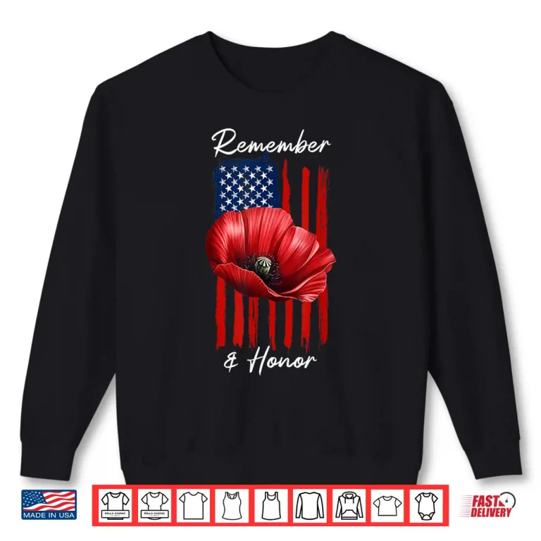 Sweatshirt Veterans Day USA Memorial Day Red Poppy Flower Military Shirt