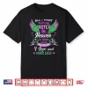 All I Want Is For My Sister In Heaven I Love And Miss Her Shirt