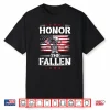 Honor The Fallen Veteran Military Combat Memorial Day Shirt