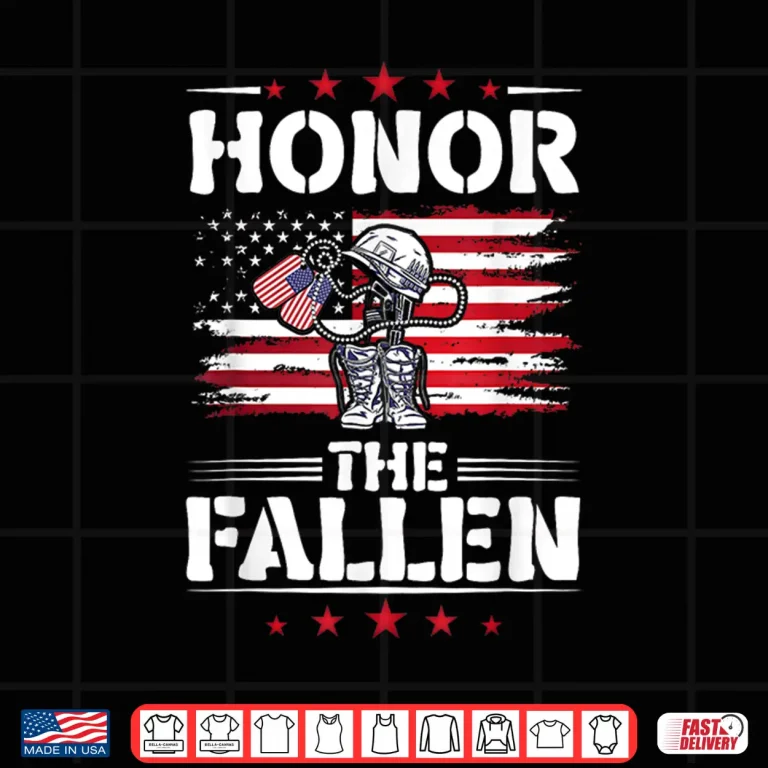 Design Honor The Fallen Veteran Military Combat Memorial Day Shirt