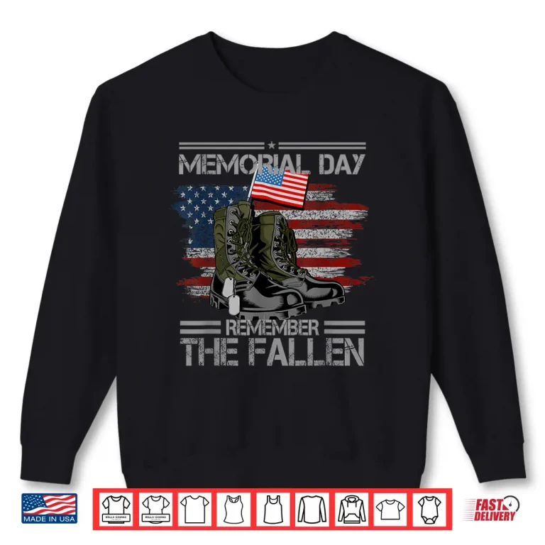 Sweatshirt Memorial Day Remember The Fallen Veteran Military Vintage Shirt
