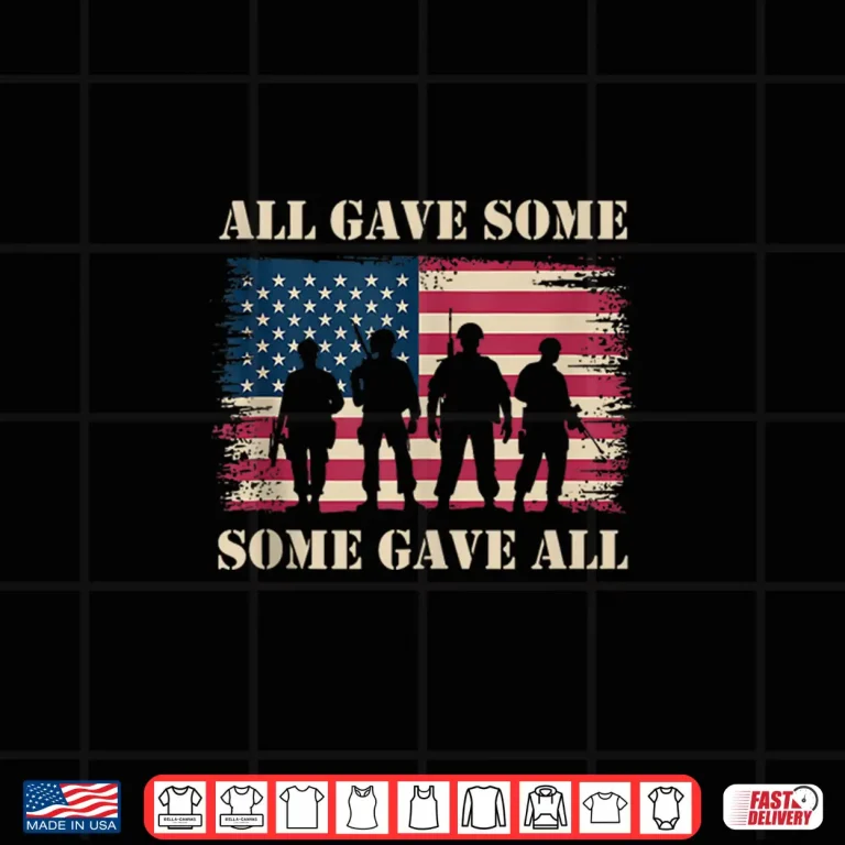 Design Memorial Day USA Flag All Gave Some Some Gave All Veterans Shirt