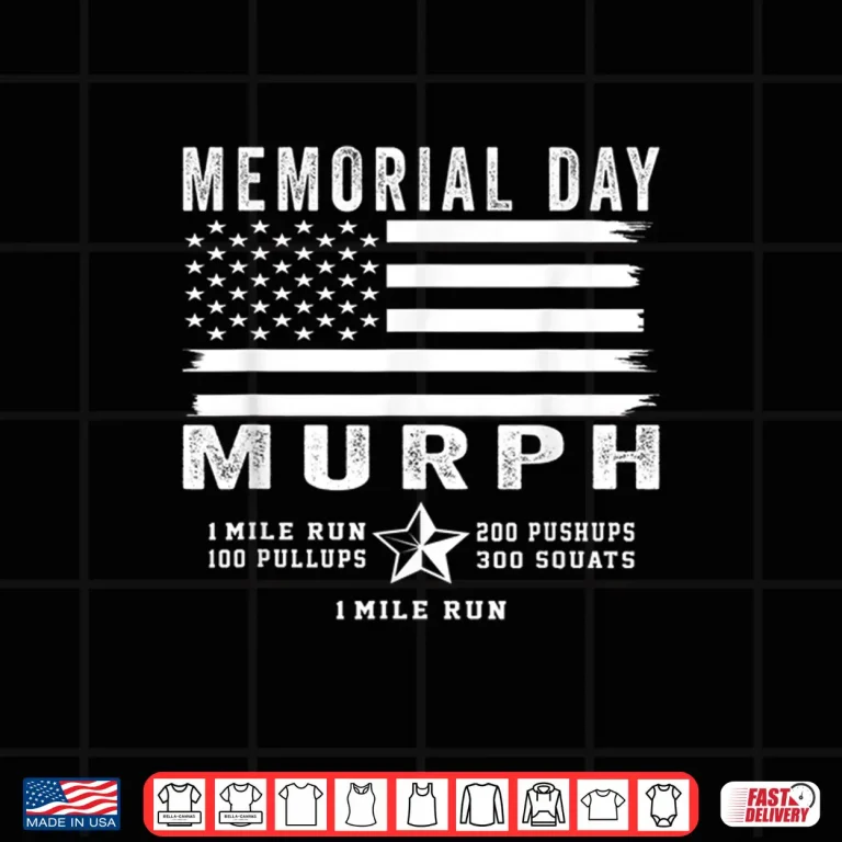 Design Murph Challenge Memorial Day Workout Gym US Flag Patriotic Shirt