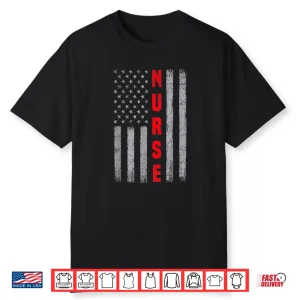 Nurse Distressed American Flag Design Nursing Memorial Day Shirt