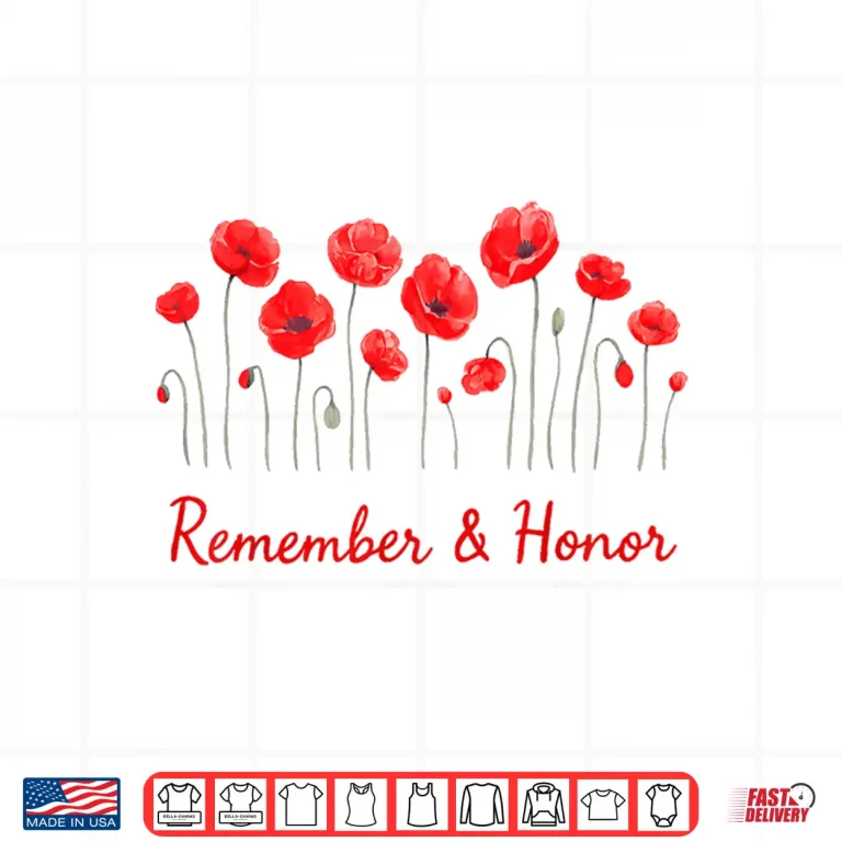 Design Womens Honor remember Memorial Day Poppy Flower Patriotic Shirt