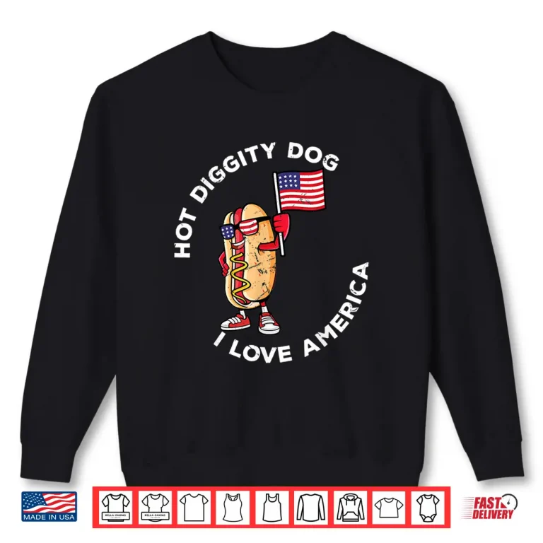 Sweatshirt Hot Diggity Dog July 4th America Patriotic Picnic USA Funny Shirt