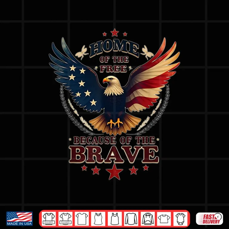Design Patriotic USA Eagle Home of the Free Because of the Brave Shirt