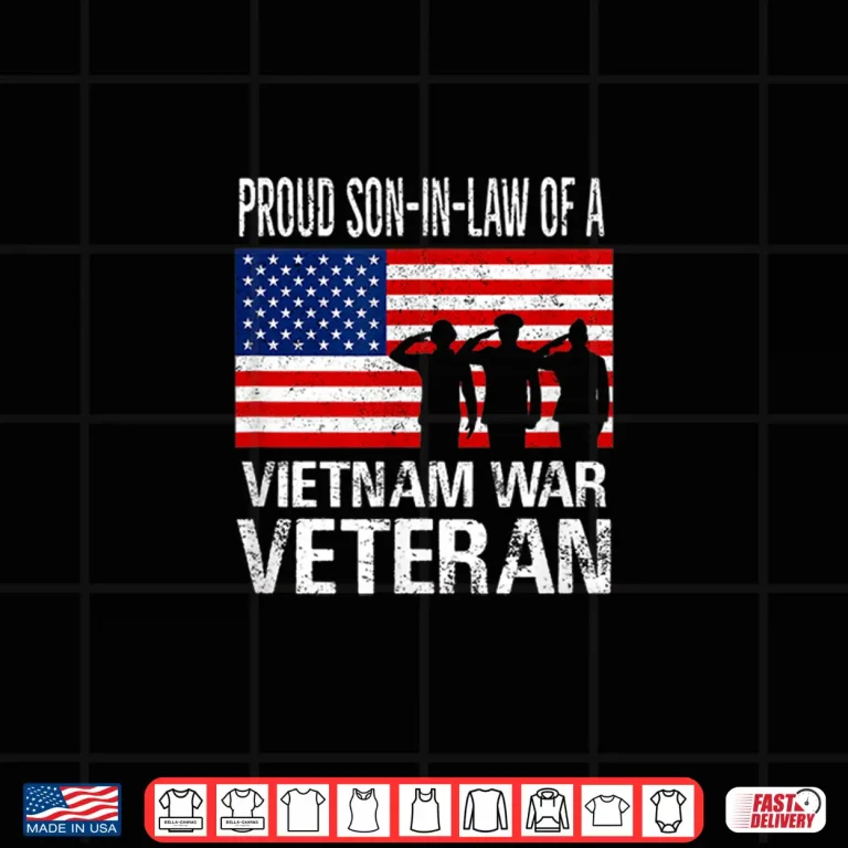 Design Proud Son In Law Vietnam War Veteran Matching Father in Law Shirt