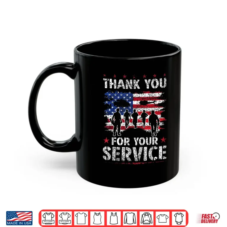 Mug Thank You For Your Service Veteran Military Memorial Day Shirt