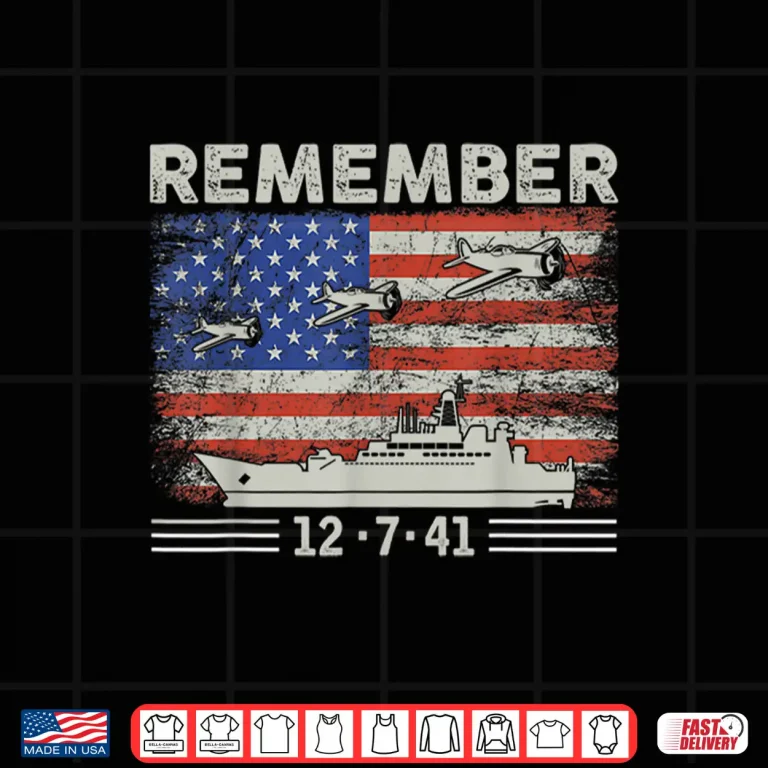 Design WWII Remember Pearl Harbor Memorial Day December 7th 1941 Shirt