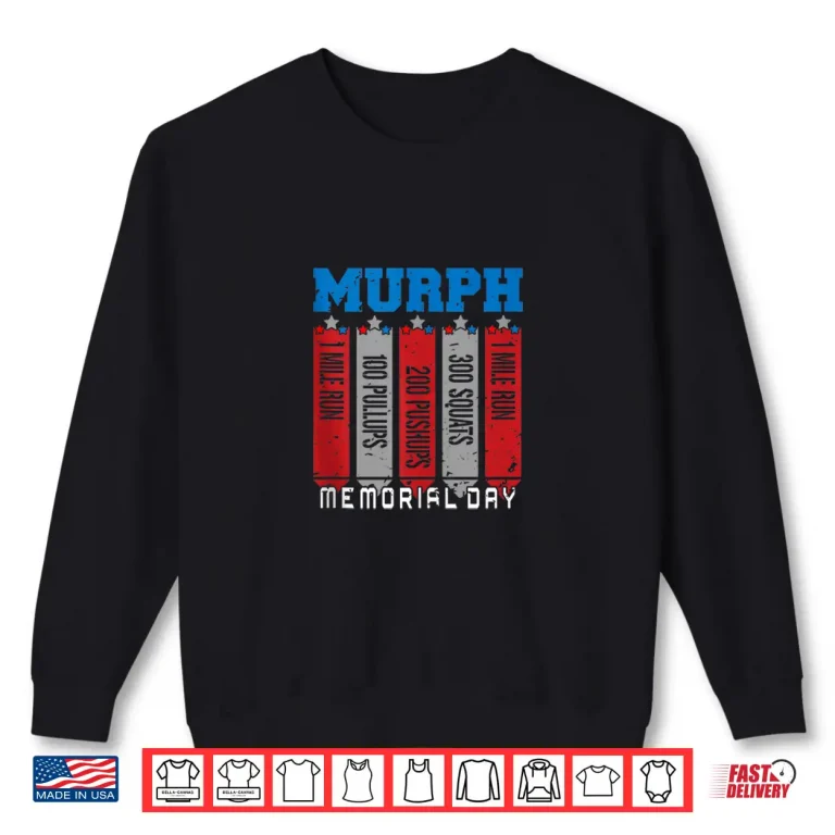 Sweatshirt Memorial Day Murph WOD Workout Cross Fitness Professional Shirt