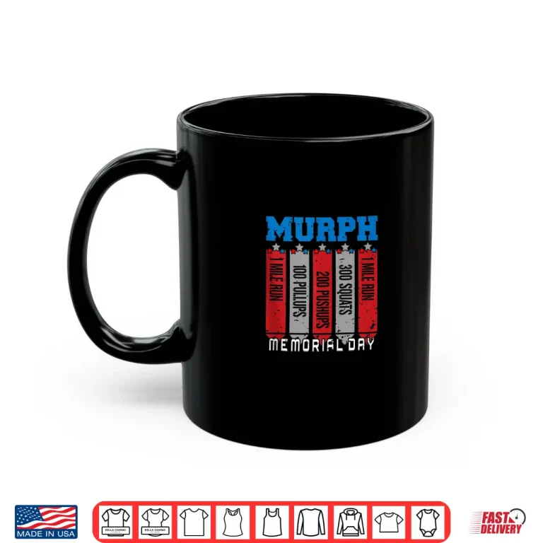 Mug Memorial Day Murph WOD Workout Cross Fitness Professional Shirt
